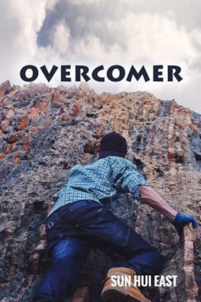 Cover for Sun Hui East · Overcomer (Pocketbok) (2018)