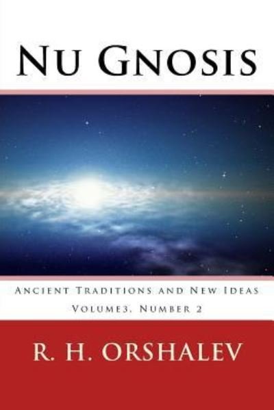 Cover for Jaul Joseph Rovelli · Nu Gnosis Vol3 No2 (Paperback Bog) (2018)