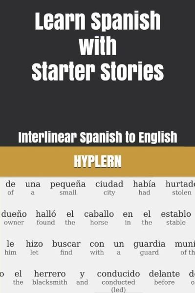 Cover for Kees Van den End · Learn Spanish with Starter Stories (Taschenbuch) (2018)