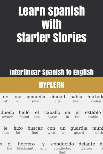 Cover for Kees Van den End · Learn Spanish with Starter Stories (Pocketbok) (2018)