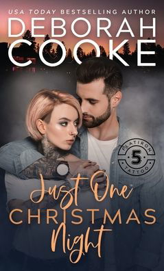 Cover for Deborah Cooke · Just One Christmas Night - Flatiron Five Tattoo (Paperback Book) (2020)