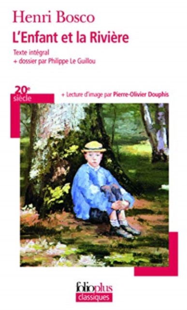 L'enfant et la riviere - Henri Bosco - Books - Gallimard-Jeunesse - 9782070459810 - January 15, 2015