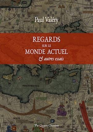 Cover for Paul Valéry · Regards sur le monde actuel et autres essais (Pocketbok) (2021)