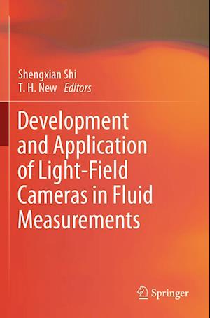 Cover for Shengxian Shi · Development and Application of Light-Field Cameras in Fluid Measurements (Paperback Book) [2023 edition] (2023)