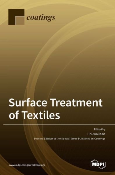 Cover for Chi-Wai Kan · Surface Treatment of Textiles (Hardcover Book) (2021)