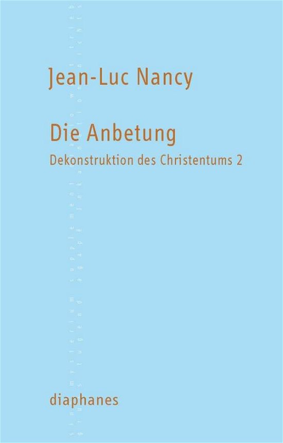 Nancy:dekonstruktion D.christent.2 - Jean-luc Nancy - Books -  - 9783037341810 - 