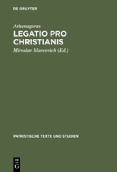 Cover for Athenagoras · Legatio Pro Christianis (Book) (1990)