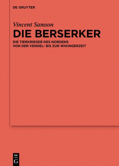 Die Berserker - Samson - Books -  - 9783110332810 - August 10, 2020