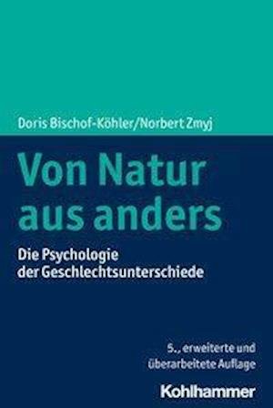 Cover for Bischof-Köhler · Von Natur aus anders (Book) (2022)
