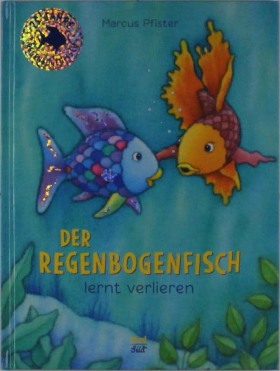 Cover for Pfister · Der Regenbogenfisch lernt verli (Bok)