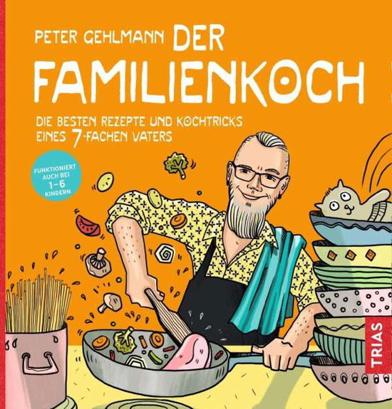 Cover for Gehlmann · Der Familienkoch (Bok)