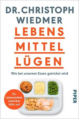Cover for Christoph Wiedmer · Lebensmittellügen (Paperback Book) (2022)