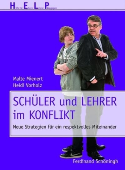 Cover for Malte Mienert · Schuler Und Lehrer Im Konflikt (Paperback Book) (2011)