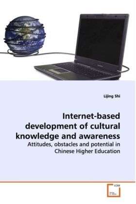 Internet-based development of cultu - Shi - Książki -  - 9783639051810 - 