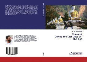 Cover for Pandey · Varanasi During the Last Days of (Book)