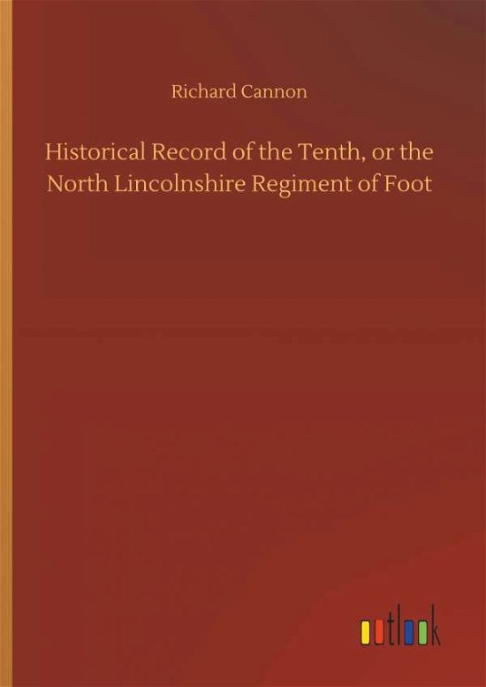 Cover for Cannon · Historical Record of the Tenth, (Book) (2019)