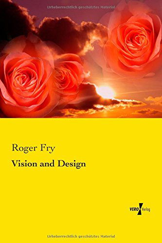 Cover for Roger Fry · Vision and Design (Paperback Book) (2014)