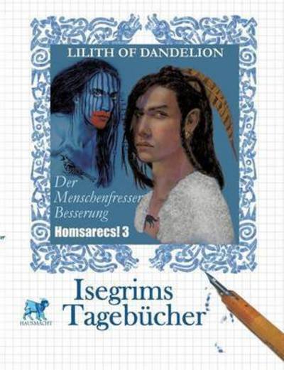 Cover for Dandelion · Isegrims Tagebücher (Book) (2016)