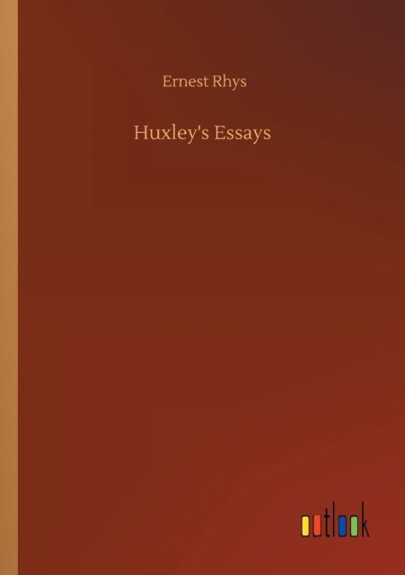 Cover for Rhys · Huxley's Essays (Pocketbok) (2020)