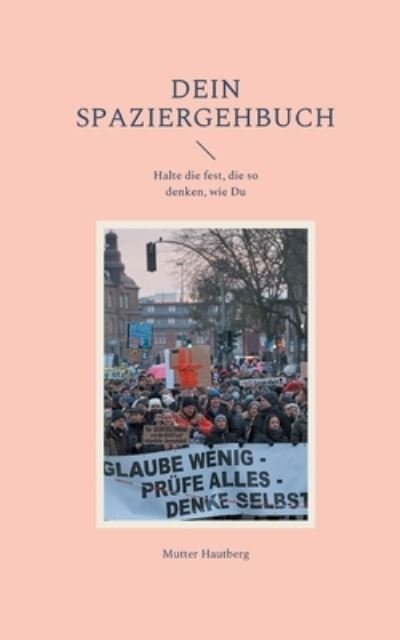 Cover for Mutter Hautberg · Dein SpaziergehBuch (Paperback Book) (2022)
