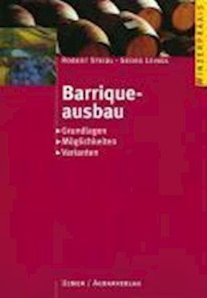 Cover for Robert Steidl · Barriqueausbau (Paperback Book) (2001)