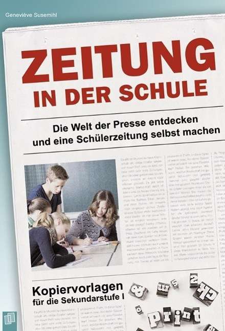 Cover for Susemihl · Zeitung in der Schule (Buch)