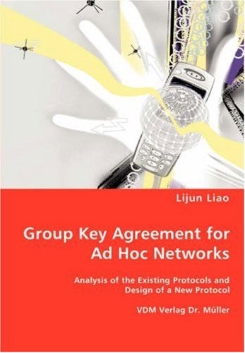 Cover for Lijun Liao · Group Key Agreement for Ad Hoc Networks (Pocketbok) (2007)