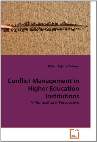Cover for Tilahun Bejitual Zellelew · Conflict Management in Higher Education Institutions: a Multicultural Perspective (Pocketbok) (2010)