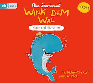 Wink Dem Wal - Nico Sternbaum - Musik - Penguin Random House Verlagsgruppe GmbH - 9783837163810 - 22. März 2023