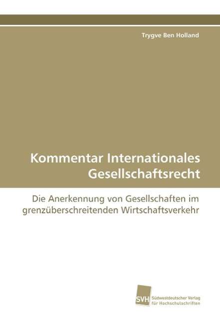 Cover for Holland · Kommentar Internationales Gesel (Book)