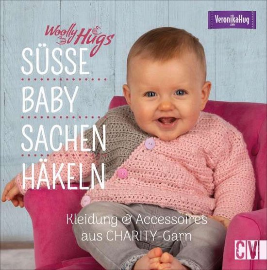 Cover for Hug · Woolly Hugs Süße Baby-Sachen häkeln (Book)