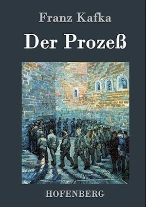 Cover for Franz Kafka · Der Prozeß (Hardcover Book) (2015)