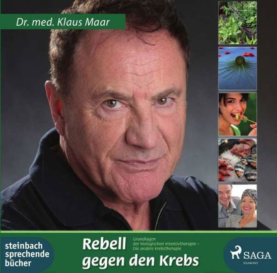 Cover for Maar · Rebell gegen den Krebs,MP3-CD (Bok)