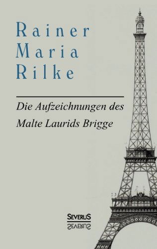 Cover for Rainer Maria Rilke · Die Aufzeichnungen des Malte Laurids Brigge (Paperback Book) [German edition] (2014)