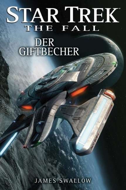 Cover for Swallow · Star Trek,The Fall,Der Giftbech (Buch)