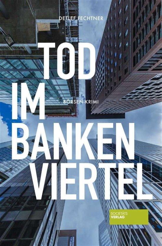 Cover for Fechtner · Tod im Bankenviertel (Bok)
