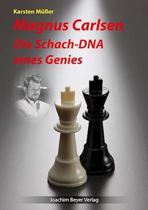 Cover for Karsten Müller · Magnus Carlsen - Die Schach-DNA eines Genies (Bok) (2023)
