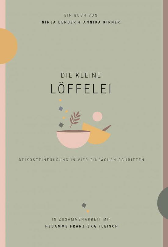 Die kleine Löffelei - Bender - Inne -  - 9783969664810 - 