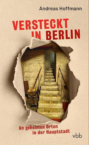 Cover for Andreas Hoffmann · Versteckt in Berlin (Book) (2023)