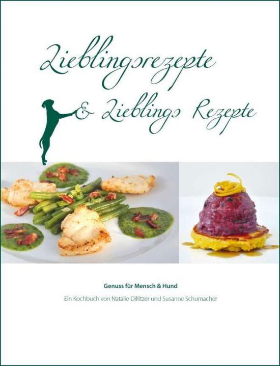 Cover for Dillitzer · Lieblingsrezepte 6 Lieblings (Book)