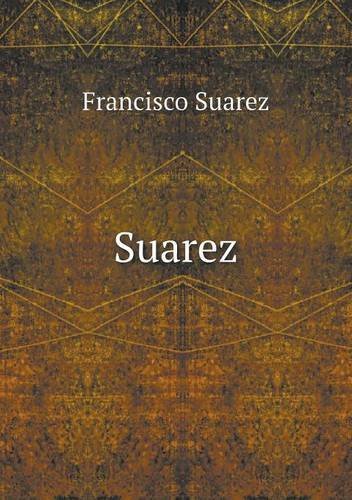 Cover for Francisco Suarez · Suarez (Paperback Book) [Latin edition] (2014)