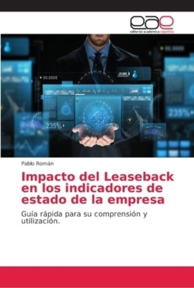 Cover for Román · Impacto del Leaseback en los indi (Bog) (2018)