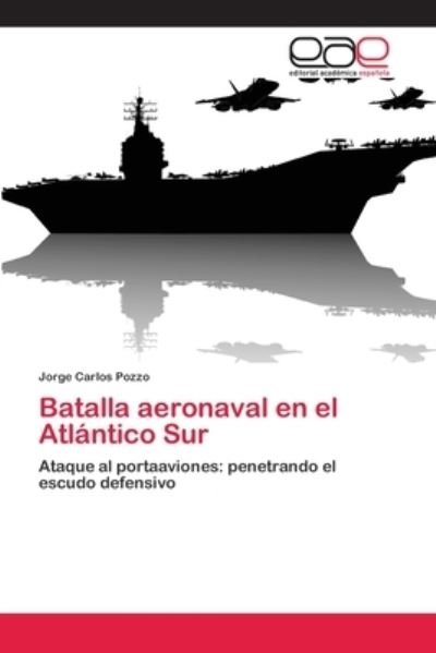 Cover for Pozzo · Batalla aeronaval en el Atlántico (Bok) (2017)