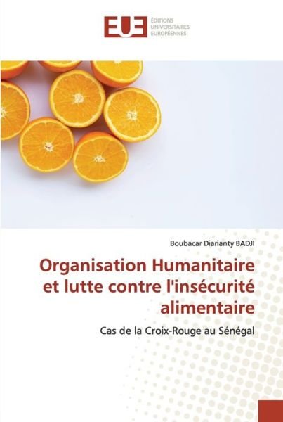 Cover for Badji · Organisation Humanitaire et lutte (Book) (2020)