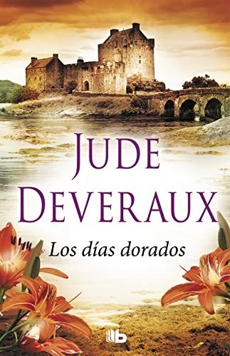 Cover for Deveraux · Los días dorados (Book)