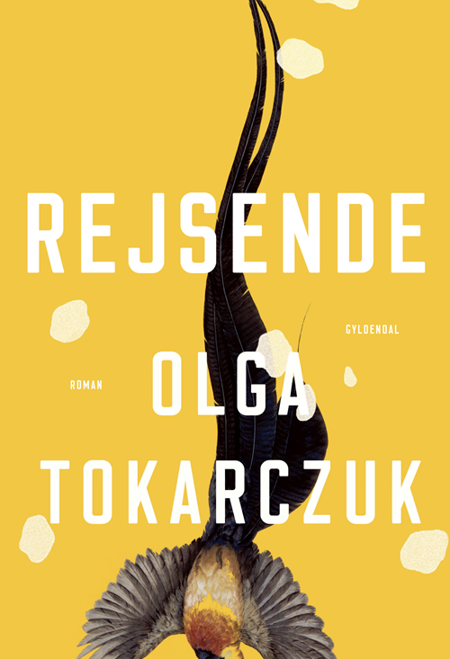 Genudgivelser Paperback: Rejsende - Olga Tokarczuk - Bücher - Gyldendal - 9788702291810 - 22. Oktober 2019