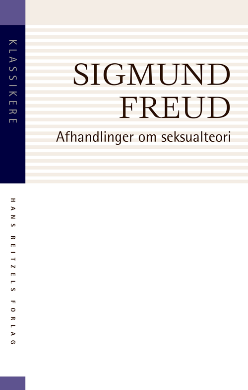 Cover for Sigmund Freud · Klassikere: Afhandlinger om seksualteori (Sewn Spine Book) [2e uitgave] (2019)