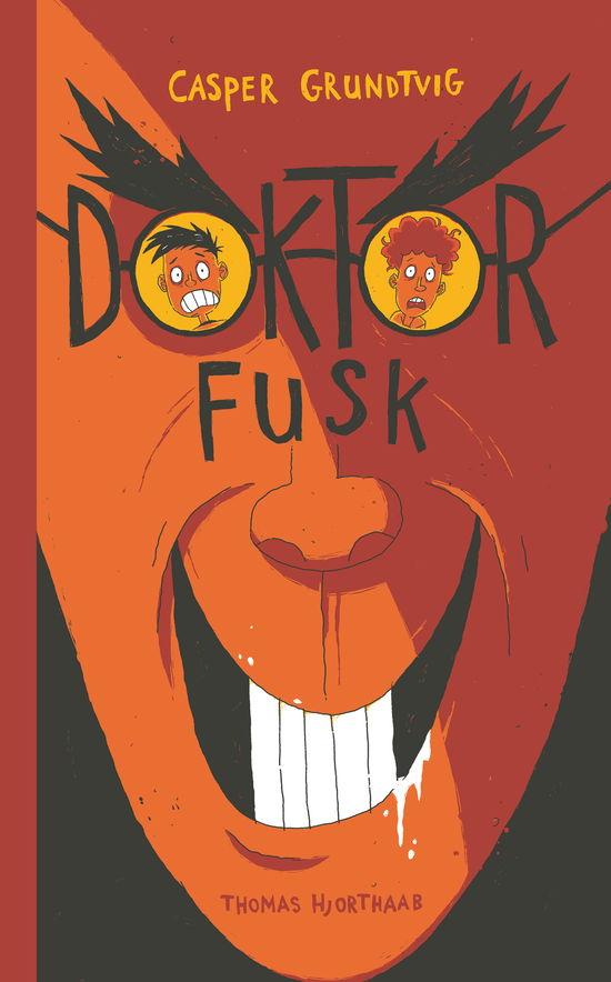 Cover for Casper Grundtvig · Doktor Fusk (Hardcover bog) [1. udgave] (2018)