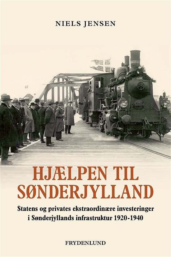 Cover for Niels Jensen · Hjælpen til Sønderjylland (Gebundesens Buch) [1. Ausgabe] (2023)
