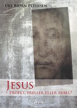 Cover for Ole Bjørn Petersen · Jesus (Taschenbuch) [1. Ausgabe] (2011)